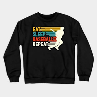 Eat Sleep Baseball Repeat Funny Baseball Player Crewneck Sweatshirt